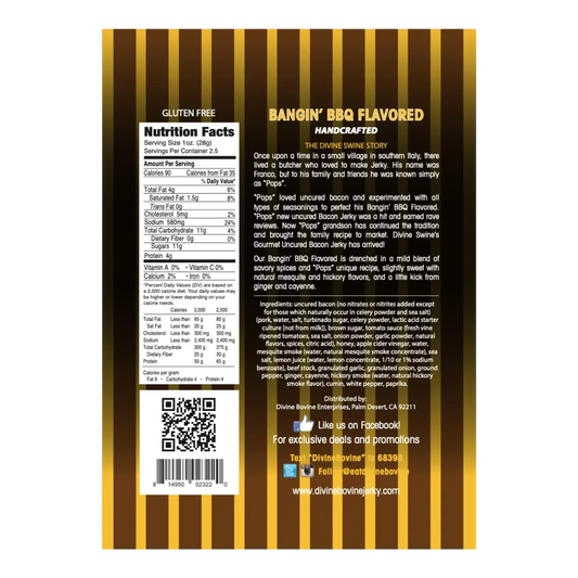 Back of Divine Swine Bangin' BBQ Uncured Bacon Jerky bag by Divine Bovine with nutrition facts, Pops story and ingredients
