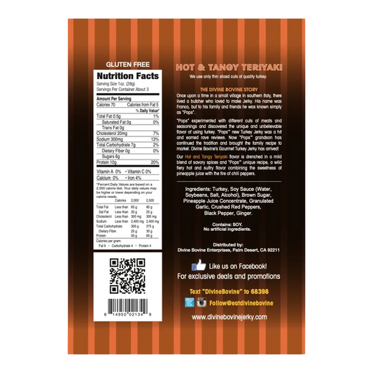 Back of Divine Bovine Hot & Tangy Teriyaki Turkey Jerky bag with nutrition facts, ingredients, gluten free and the Pops story