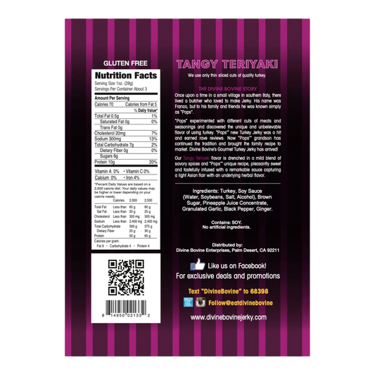 Back of Divine Bovine Tangy Teriyaki Turkey Jerky bag: nutrition facts, ingredients, gluten free mark and brand story.