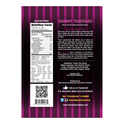 Back of Divine Bovine Tangy Teriyaki Turkey Jerky bag: nutrition facts, ingredients, gluten free mark and brand story.