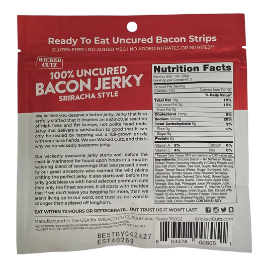 Wicked Cutz Sriracha Style Bacon Jerky back of bag with Nutrition Facts, ingredients, Contains Soy and brand story